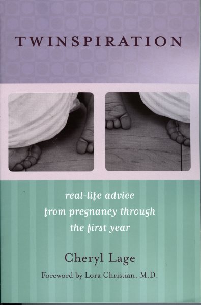 Twinspiration: Real-Life Advice From Pregnancy Through the First Year (for Parents of Twins and Multiples)