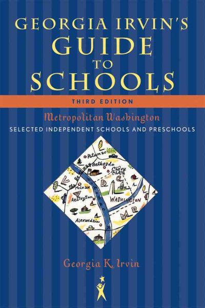 Georgia Irvin's Guide to Schools: Selected Independent Schools and Preschools cover