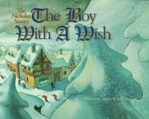 The Boy with a Wish: The Nicholas Stories #1 cover