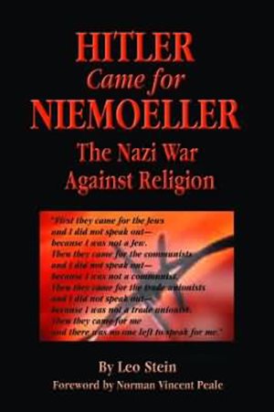 Hitler Came for Niemoeller: The Nazi War Against Religion cover