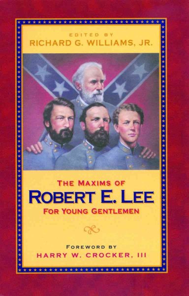 Maxims of Robert E. Lee for Young Gentlemen, The cover