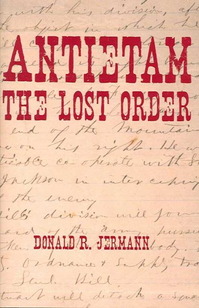 Antietam: The Lost Order