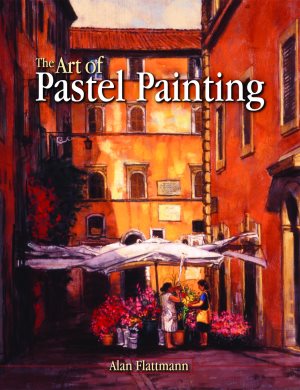 The Art of Pastel Painting cover
