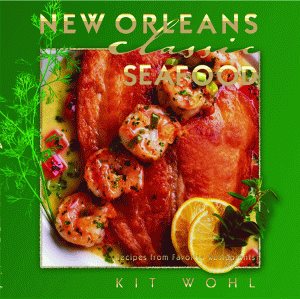 New Orleans Classic Seafood (Classic Recipes Series) cover