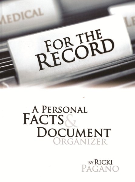 For the Record: A Personal Facts and Document Organizer cover