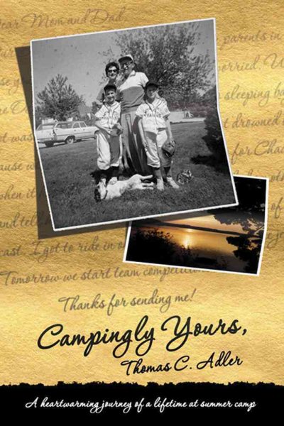 Campingly Yours: A Heartwarming Journey of a Lifetime at Summer Camp cover