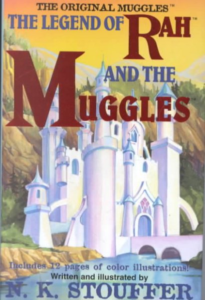 The Legend of Rah and the Muggles cover