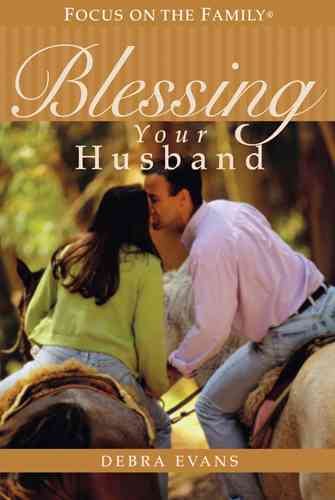 Blessing Your Husband: Understanding and Affirming Your Man cover