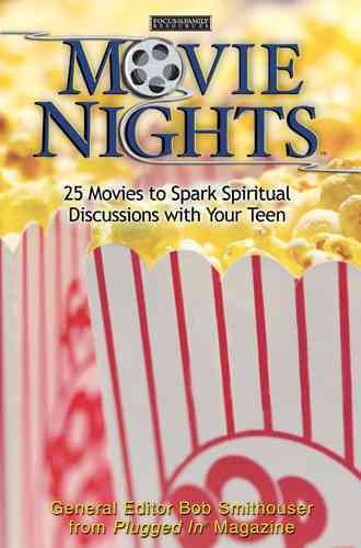 Movie Nights: 25 Movies to Spark Spiritual Discussions With Your Teen