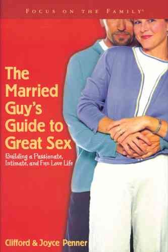 The Married Guy's Guide to Great Sex cover