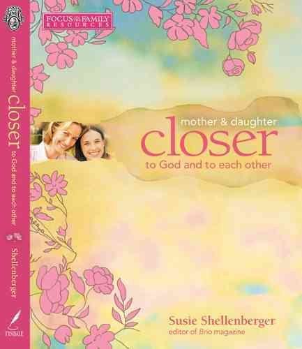 Closer (Focus on the Family Books) cover