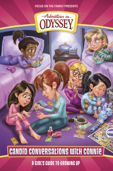 Candid Conversations with Connie, Volume 1: A Girl's Guide to Growing Up (Adventures in Odyssey Books) cover