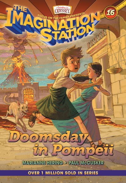 Doomsday in Pompeii (AIO Imagination Station Books) cover