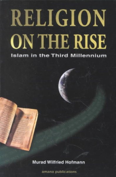 Religion on The Rise: Islam in the Third Millennium cover