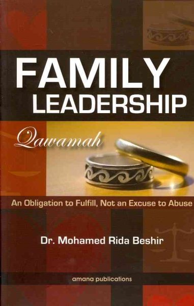 Family Leadership: An Obligation to Fulfill, Not an Excuse to Abuse cover