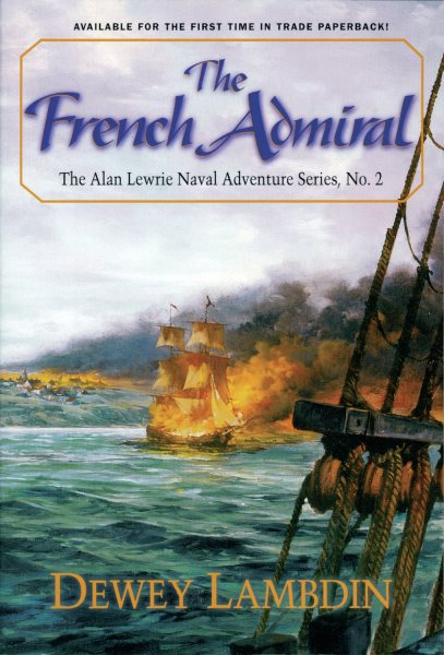 The French Admiral (Volume 2) (Alan Lewrie Naval Adventures (2)) cover