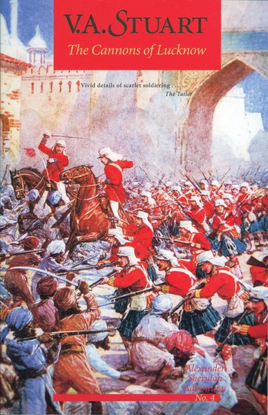 The Cannons of Lucknow (Alexander Sheridan Adventures) (Vol 4) cover