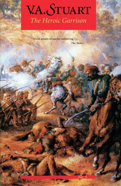 The Heroic Garrison (Alexander Sheridan Adventures) (Vol 5) cover