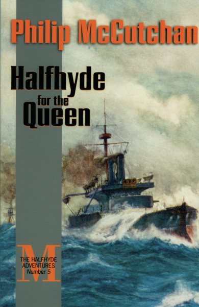 Halfhyde for the Queen (The Halfhyde Adventures, No. 5) cover