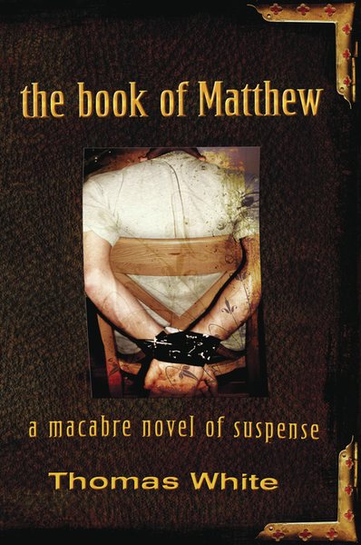 The Book of Matthew: A Macabre Novel of Suspense cover
