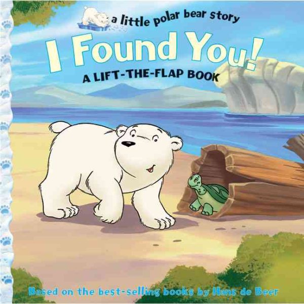 I Found You! (Little Polar Bear (Paperback)) cover