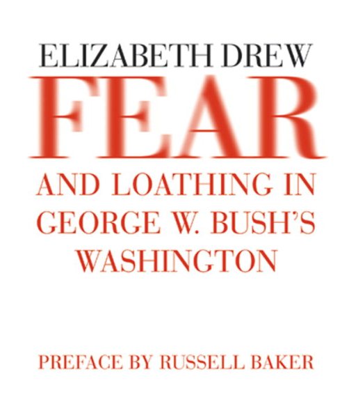 Fear and Loathing in George W. Bush's Washington cover