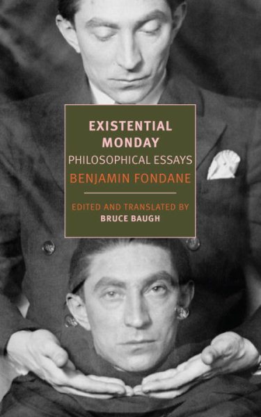 Existential Monday: Philosophical Essays (New York Review Books Classics) cover