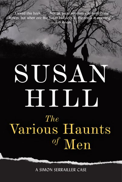 The Various Haunts of Men: A Simon Serrailler Mystery (Simon Serrailler Crime Novels (Paperback))