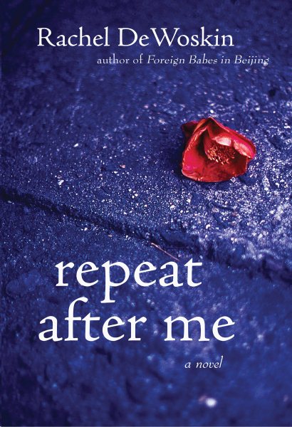 Repeat After Me: A Novel cover