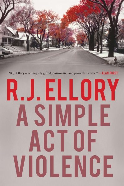 A Simple Act of Violence: A Thriller cover