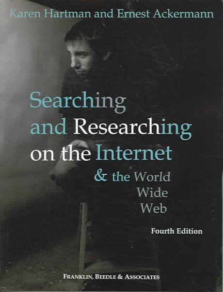 Searching & Researching on the Internet & World Wide Web, 4th Edition cover