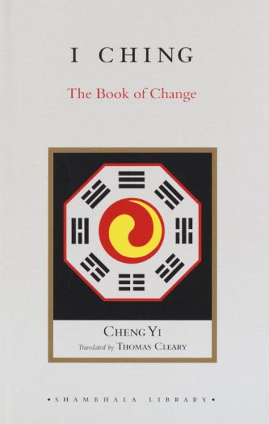 I Ching: The Book of Change (Shambhala Library) cover