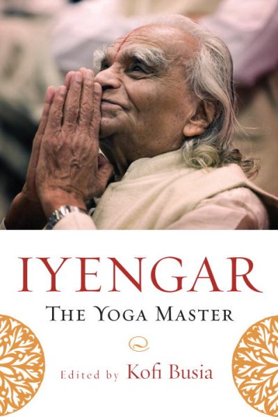 Iyengar: The Yoga Master