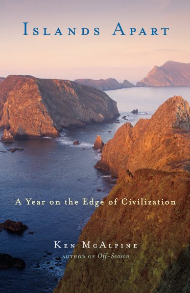 Islands Apart: A Year on the Edge of Civilization cover
