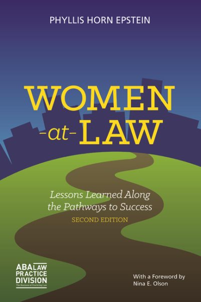 Women at Law: Lessons Learned Along the Pathways to Success cover