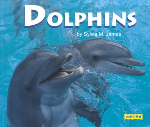 Dolphins (Mondo Animals) cover