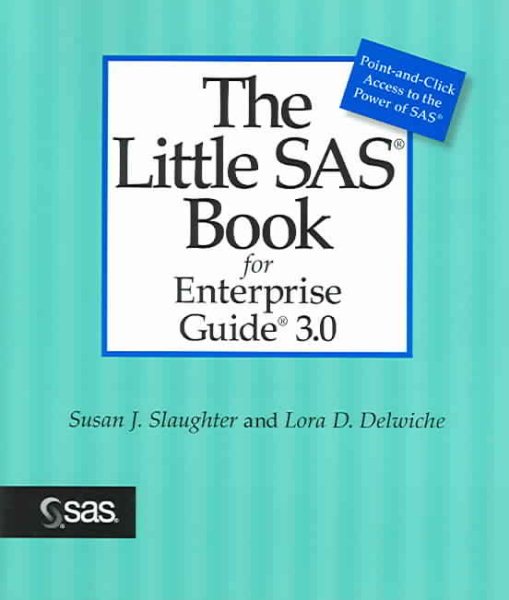 The Little SAS Book for Enterprise Guide 3.0 cover