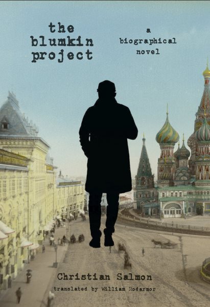 The Blumkin Project: A Biographical Novel cover
