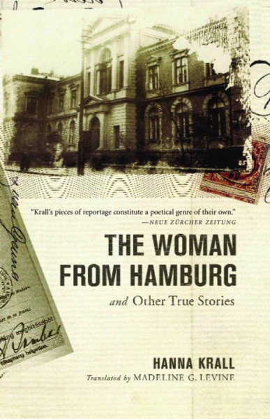 The Woman from Hamburg: and Other True Stories cover