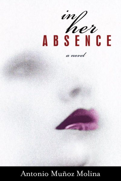 In Her Absence: A Novel cover