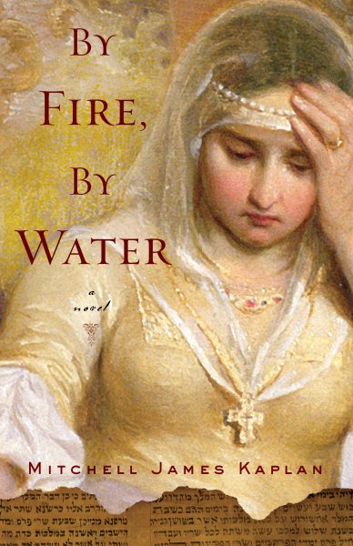 By Fire, By Water: A Novel cover
