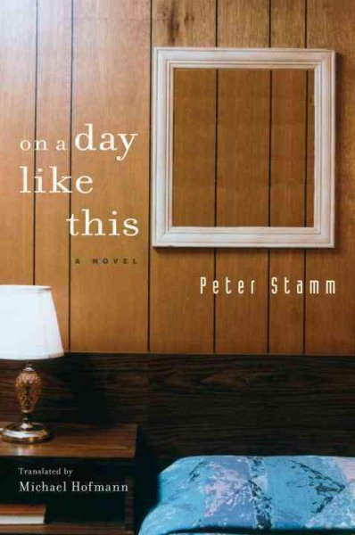 On A Day Like This: A Novel cover