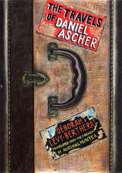 The Travels of Daniel Ascher: A Novel cover