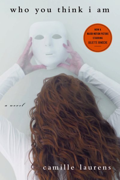 Who You Think I Am: A Novel cover