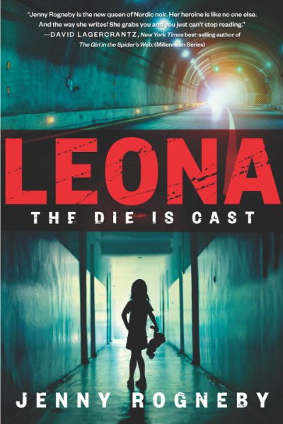 Leona: The Die Is Cast: A Leona Lindberg Thriller