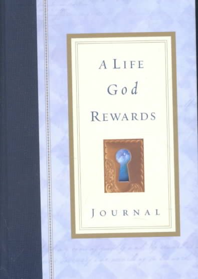 A Life God Rewards Journal cover