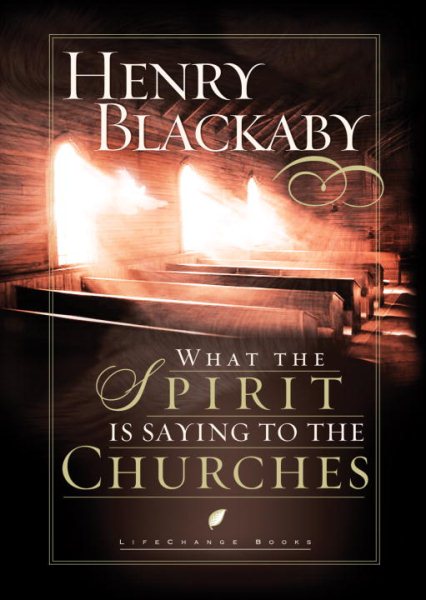 What the Spirit Is Saying to the Churches (LifeChange Books) cover
