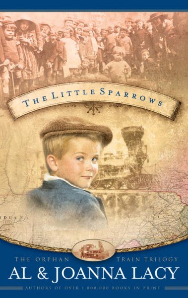 The Little Sparrows (Orphan Trains Trilogy, Book 1) cover