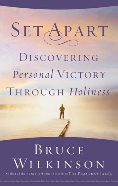 Set Apart: Discovering Personal Victory through Holiness cover