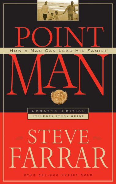 Point Man: How a Man Can Lead His Family cover